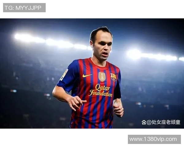 伊涅斯塔在对阵巴黎时的精彩表现与战术分析